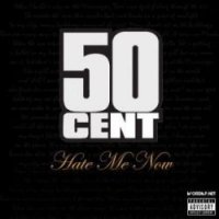 Hate Me Now