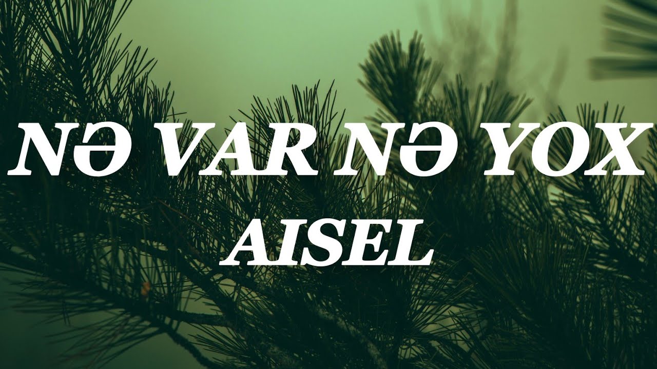Ne var, ne yox