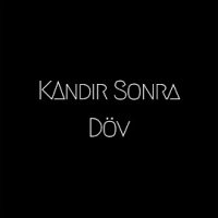Kandır Sonra Döv