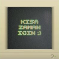 Kısa Zaman İçin 3