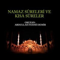 Namaz Sureleri Ve Kısa Sureler