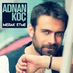 Merak Etme