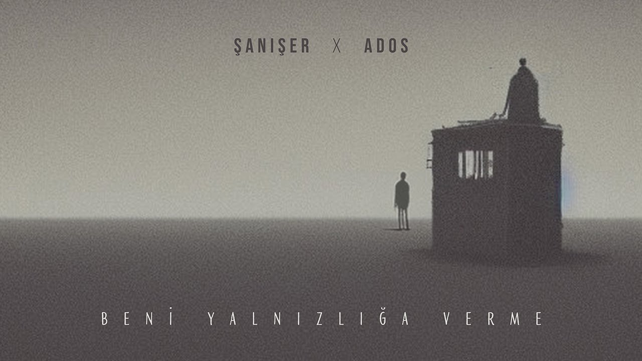 Beni Yalnızlığa Verme