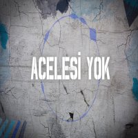 Acelesi Yok