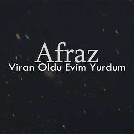 Viran Oldu Evim Yurdum