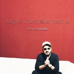 Başını Omzuma Yasla