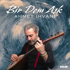 Bir Dem Aşk