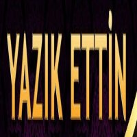Yazık Ettin