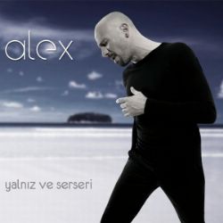 Yalnız Ve Serseri