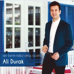 Sen Benim Kabul Olmuş Duamsın