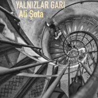 Yalnızlar Garı