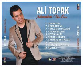 Adanalım, Yar Beni