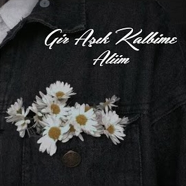 Gir Aşık Kalbime