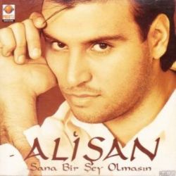 Sana Bir Şey Olmasın