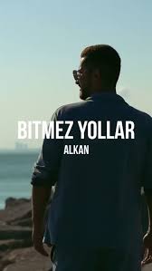 Bitmez Yollar