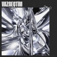 Vazgeçtim