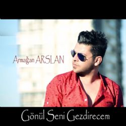 Gönül Seni Gezdirecem