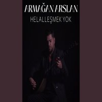 Helalleşmek Yok