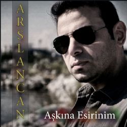 Aşkına Esirinim
