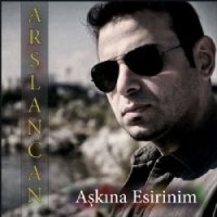 Aşkına Esirinim