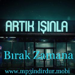 Bırak Zamana