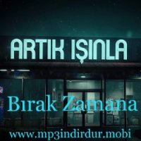 Bırak Zamana