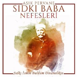 Sıdkı Baba Nefesleri