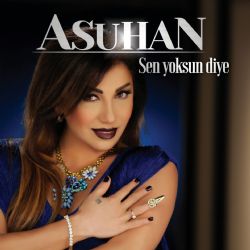 Sen Yoksun Diye