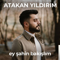 Ey Şahin Bakışlım