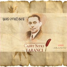 Otuzbeş Yaş Şiiri