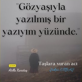Taşlara Vuran Acı