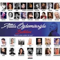 Atilla Özdemiroğlu Besteleri