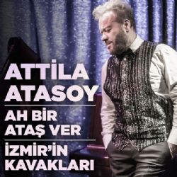Ah Bir Ataş Ver