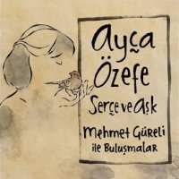 Serçe Ve Aşk