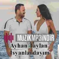 İsyanlardayım