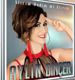 Alırım Dedim Mi Alırım
