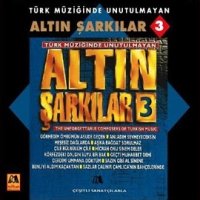 Altın Şarkılar 3