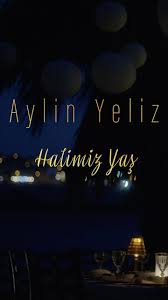 Halimiz Yaş