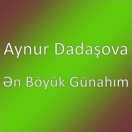 En Böyük Günahım