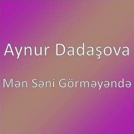 Men Seni Görmeyende
