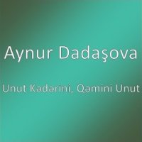Unut Kederini Qemini Unut