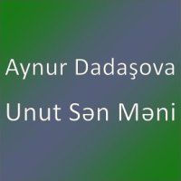 Unut Sen Meni