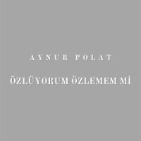 Özlüyorum Özlememmi