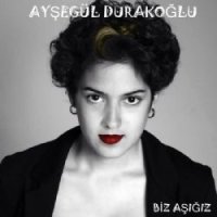 Biz Aşığız