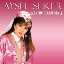 Mektup Selam Söyle