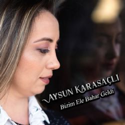 Bizim Eve Bahar Geldi