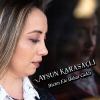 Bizim Eve Bahar Geldi