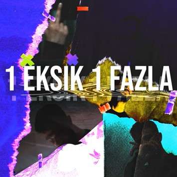 1 Eksik 1 Fazla