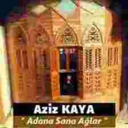Adana Sana Ağlar
