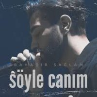 Söyle Canım